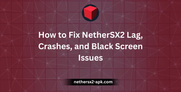 How to Fix NetherSX2 Lag, Crashes, and Black Screen Issues